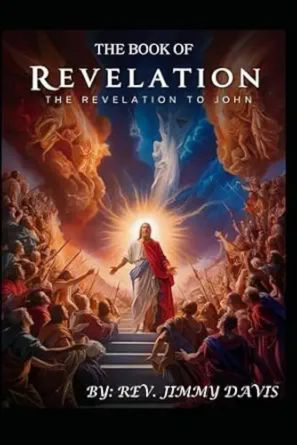 The Book of Revelation "The Revelation to John" Paperback