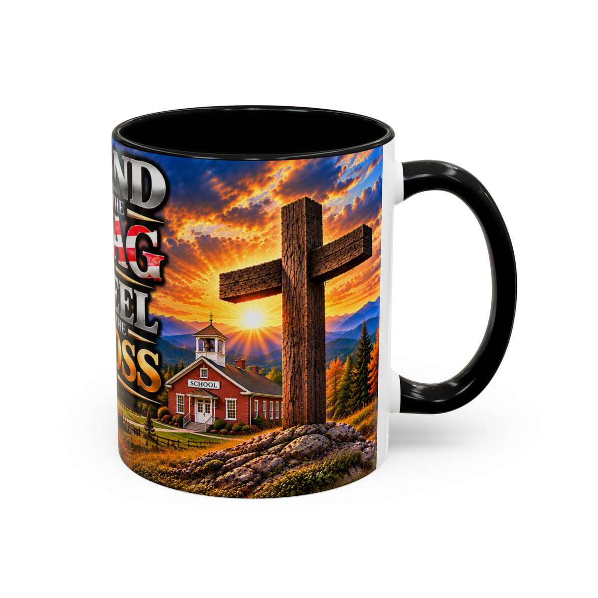 School_Teacher_Stand for the Flag, Kneel for the Cross Accent Coffee Mug - Patriotic 11oz