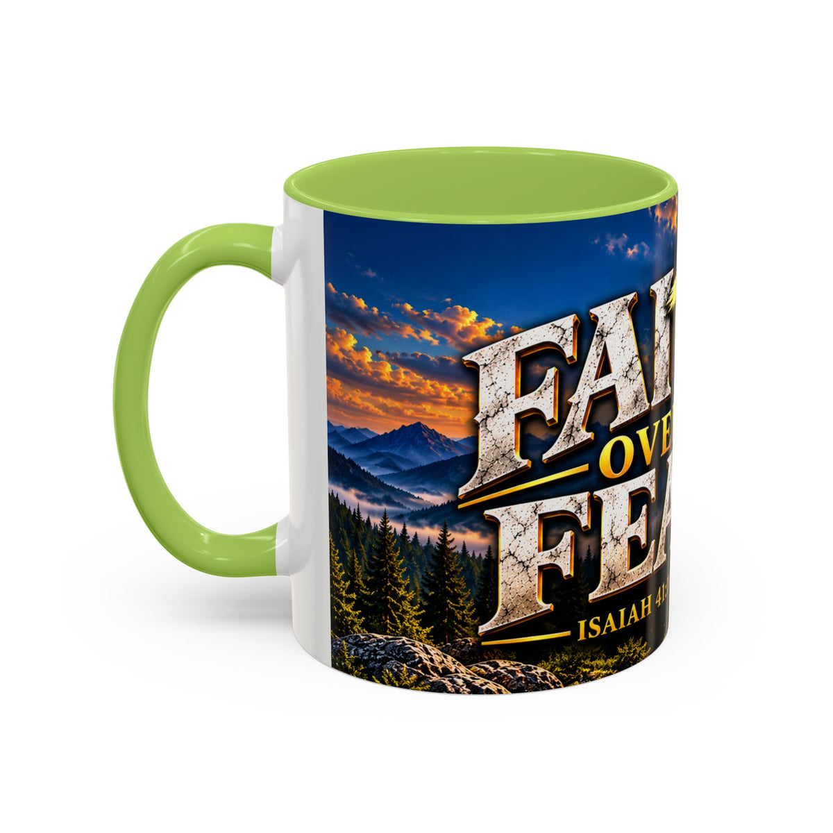 Faith Over Fear – Isaiah 41:10 KJV Christian Coffee Mug – 11 oz. & 15 oz.
