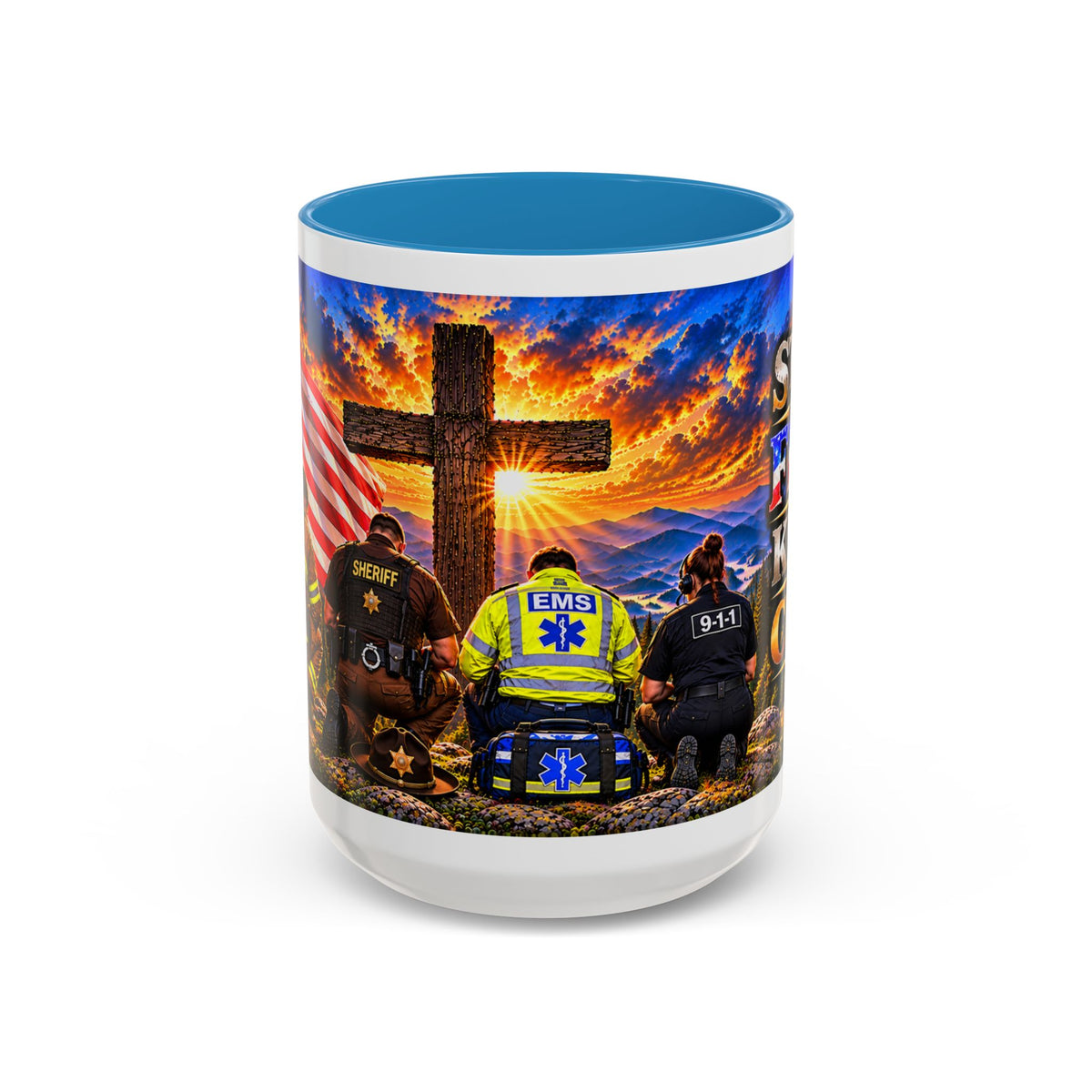 Stand for the Flag, Kneel for the Cross Accent Coffee Mug — Sheriff, Firefighter, EMS & 9-1-1 Telecommunicator 15oz