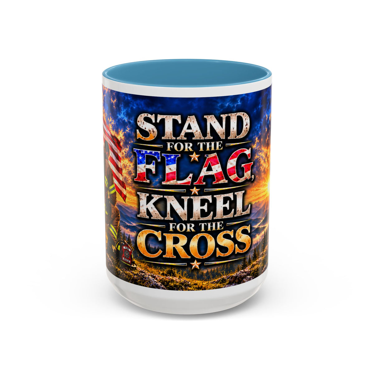 Firefighter Coffee Mug - "Stand for the Flag, Kneel for the Cross" Patriotic  Accent Mug
