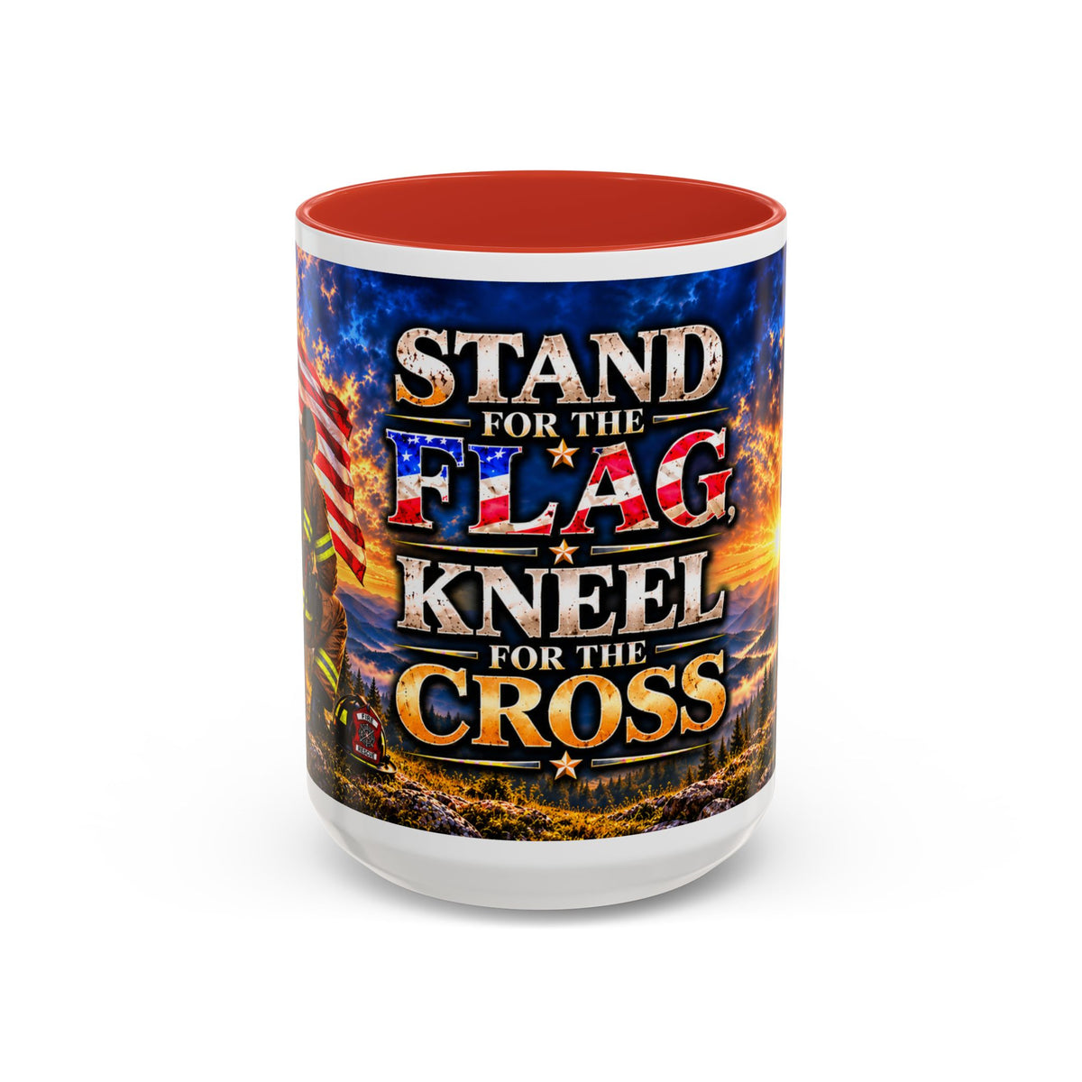 Firefighter Coffee Mug - "Stand for the Flag, Kneel for the Cross" Patriotic  Accent Mug