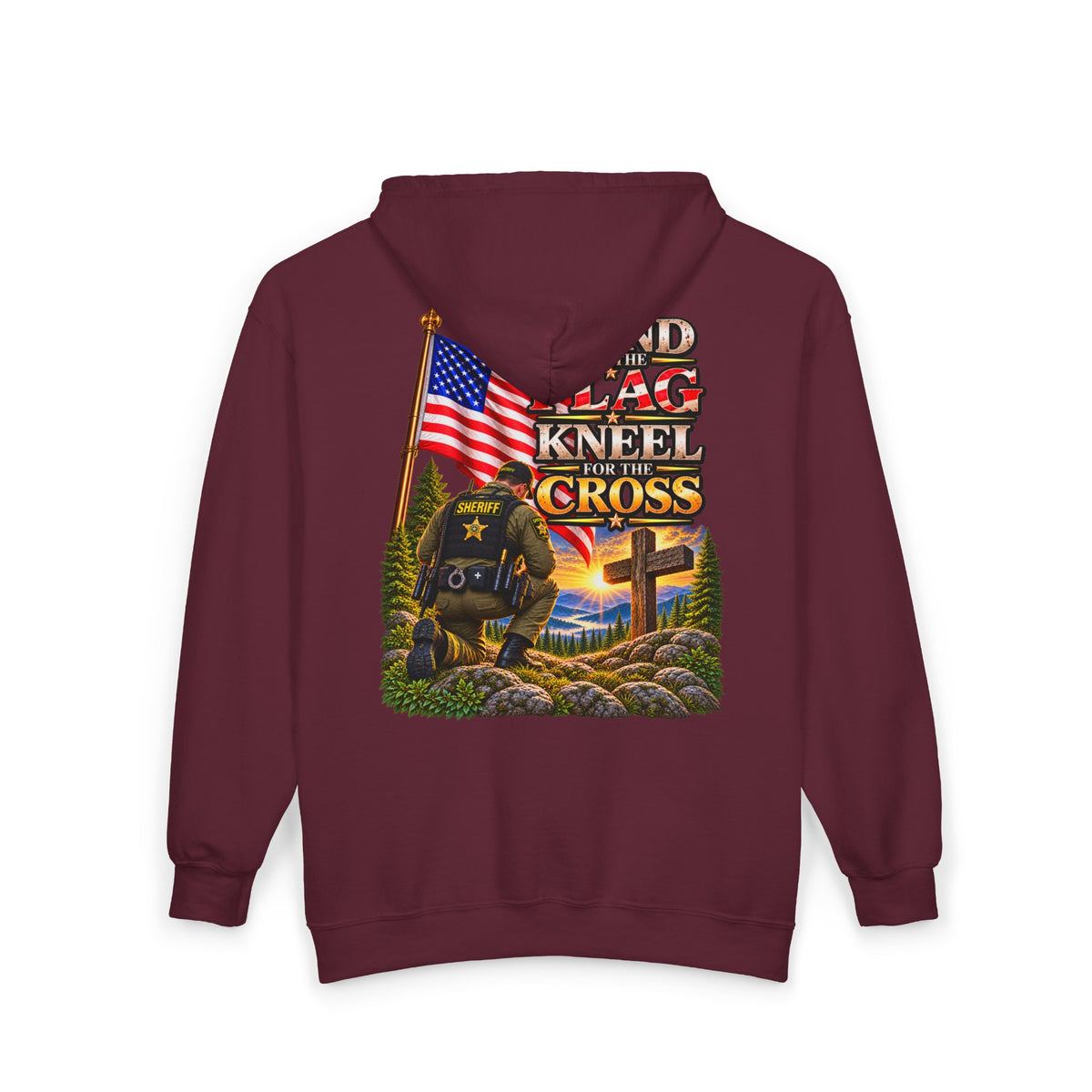 Deputy Sheriff Stand for the Flag, Kneel for the Cross - Hoodie