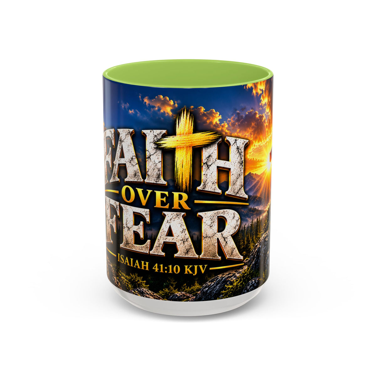 Faith Over Fear – Isaiah 41:10 KJV Christian Coffee Mug – 11 oz. & 15 oz.