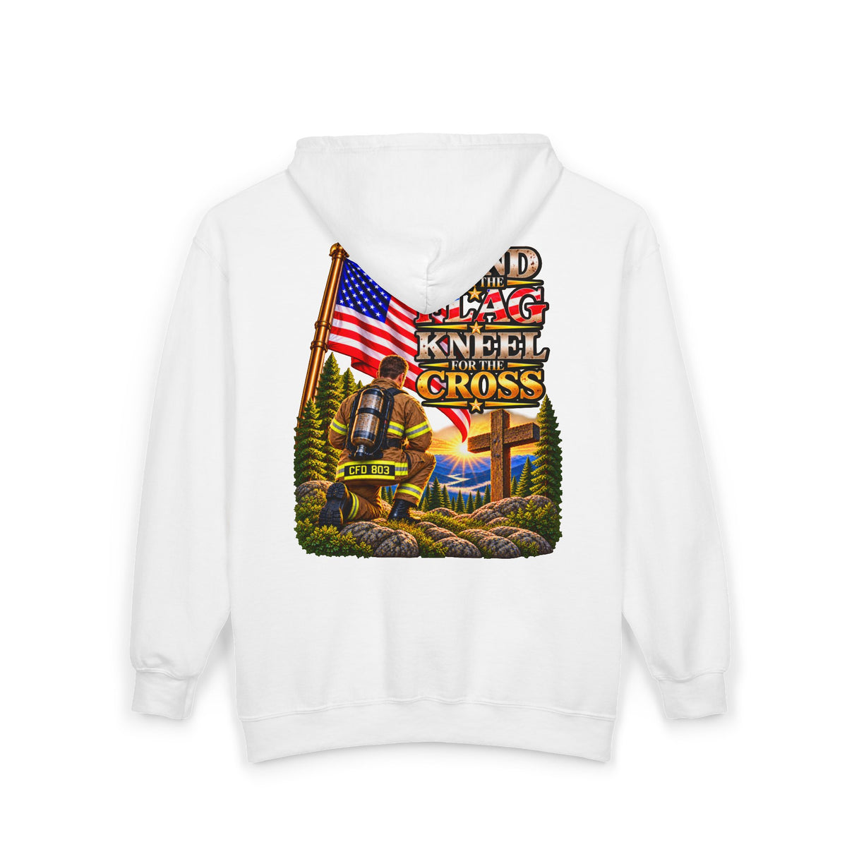 CFD 803 Firefighter Stand for the Flag, Kneel for the Cross - Hoodie_WM