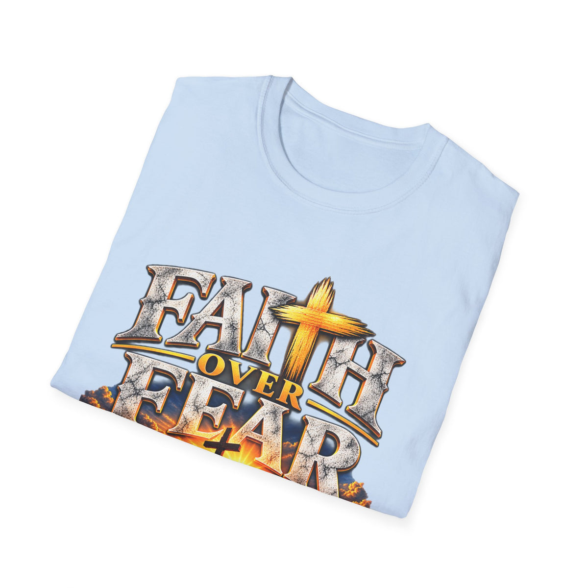Faith Over Fear T-Shirt — Christian Cross Graphic with Isaiah 41:10 Scripture
