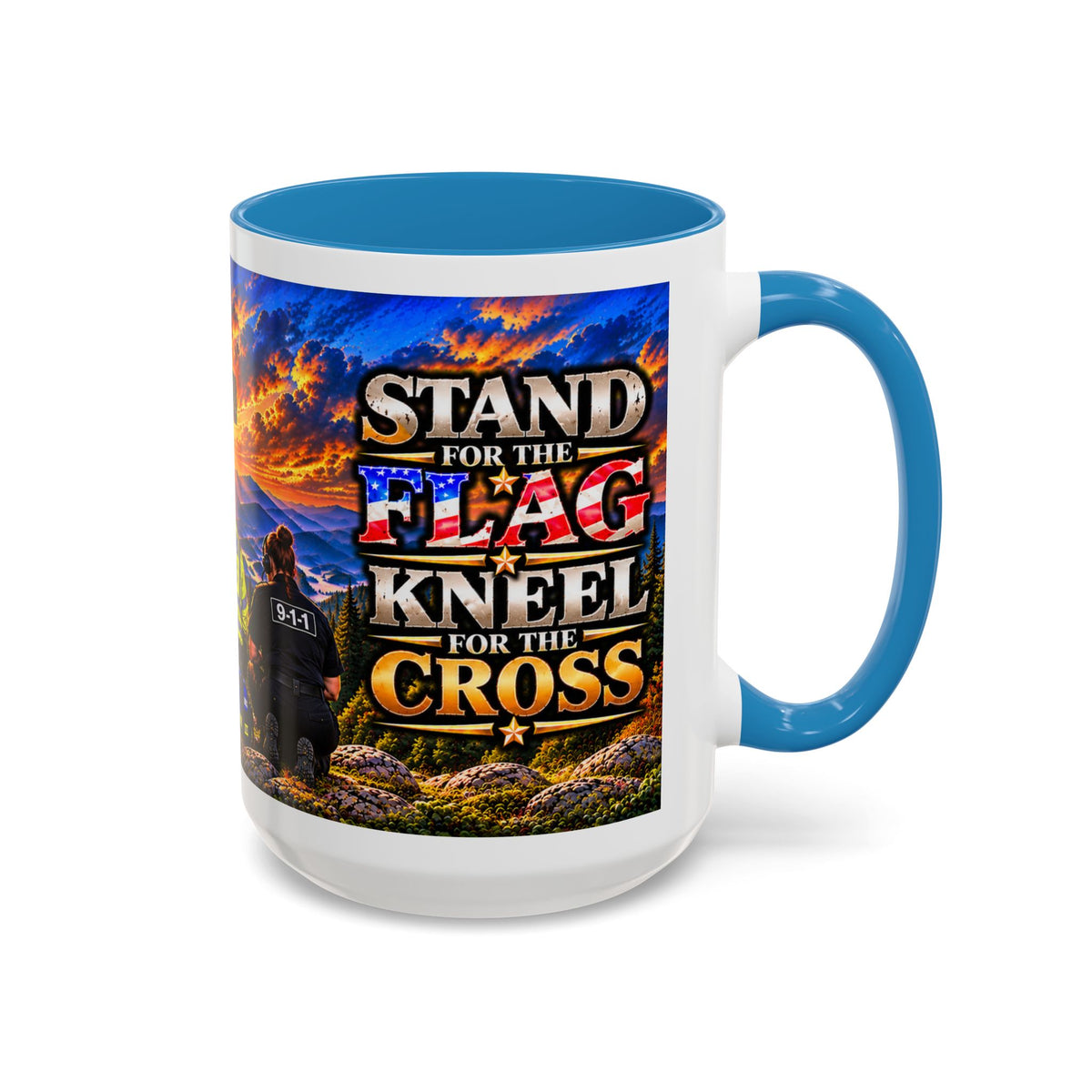 Stand for the Flag, Kneel for the Cross Accent Coffee Mug — Sheriff, Firefighter, EMS & 9-1-1 Telecommunicator 15oz