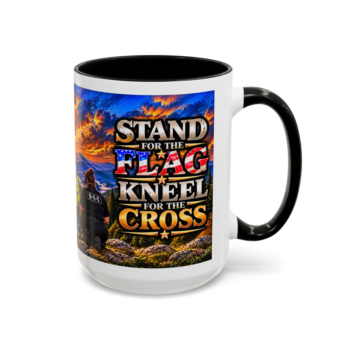 Stand for the Flag, Kneel for the Cross Accent Coffee Mug — Sheriff, Firefighter, EMS & 9-1-1 Telecommunicator 15oz