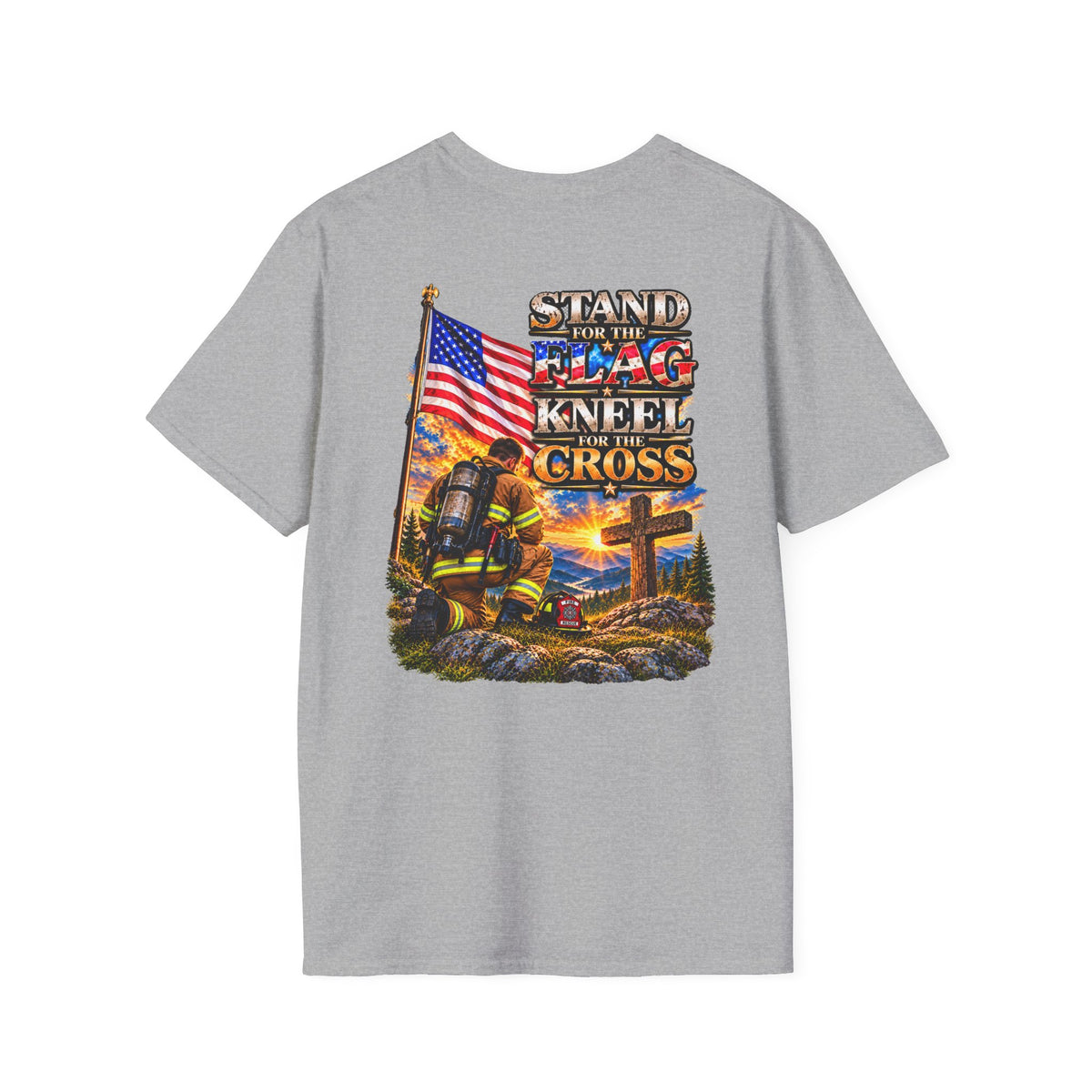 Firefighter Stand for the Flag, Kneel for the Cross