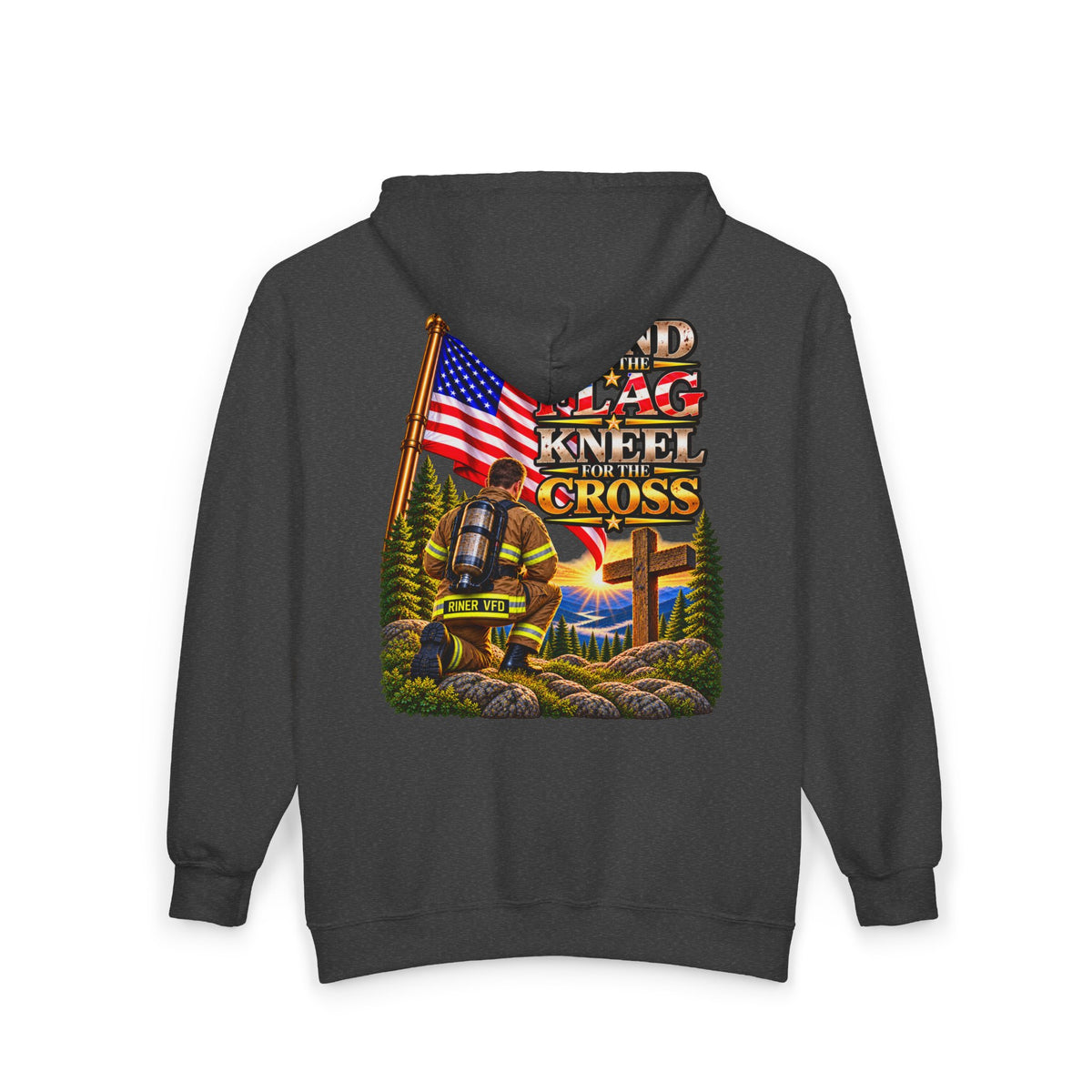 Riner VFD Firefighter Stand for the Flag, Kneel for the Cross - Hoodie_WM