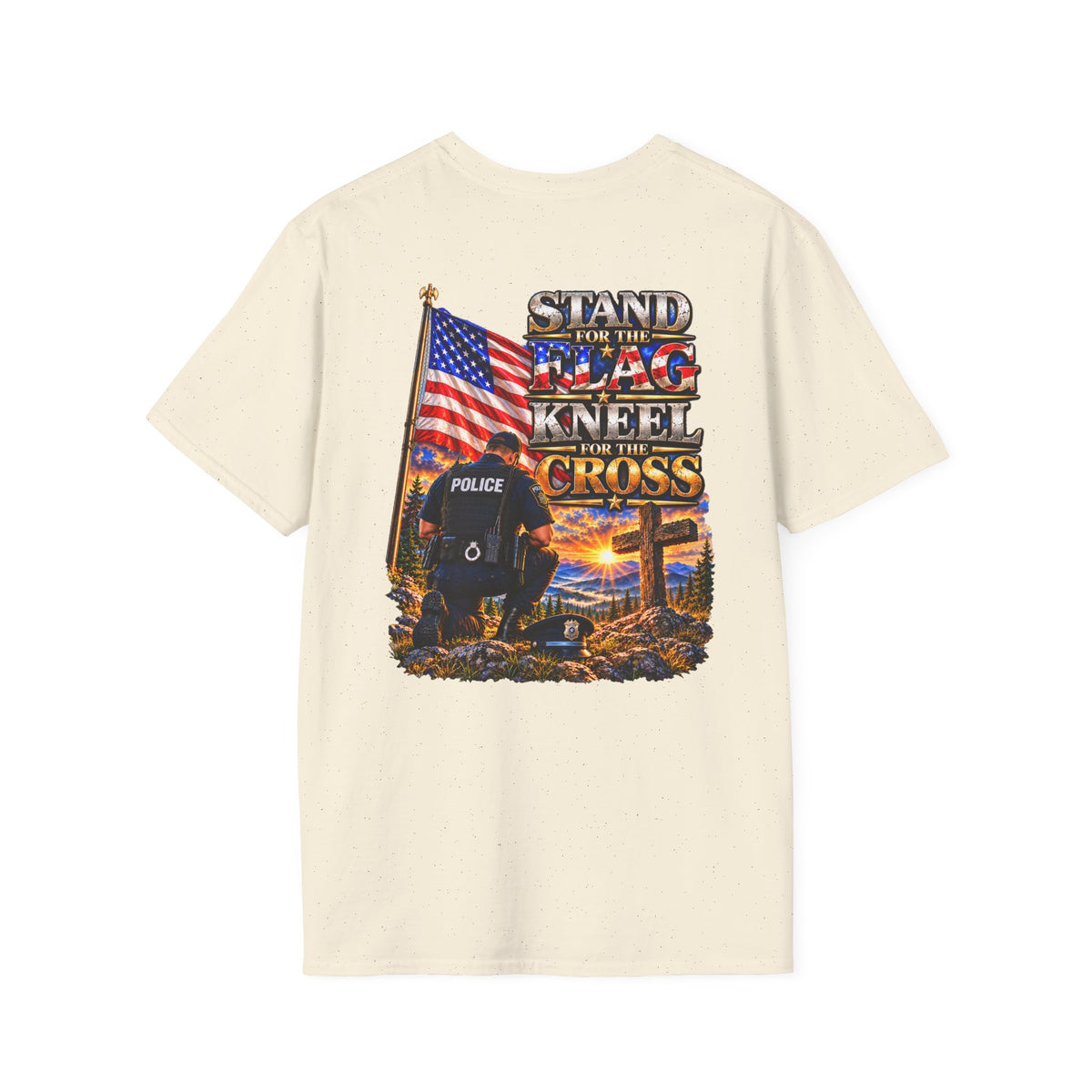 Stand for the Flag, Kneel for the Cross Police T-Shirt