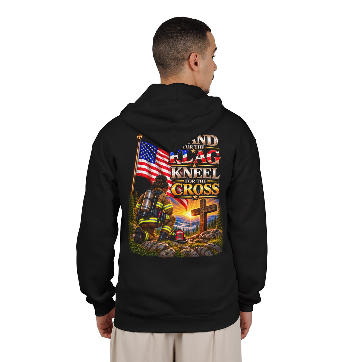 Firefighter 4 Stand for the Flag, Kneel for the Cross - Hoodie