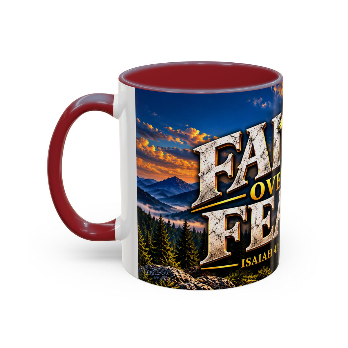 Faith Over Fear – Isaiah 41:10 KJV Christian Coffee Mug – 11 oz. & 15 oz.