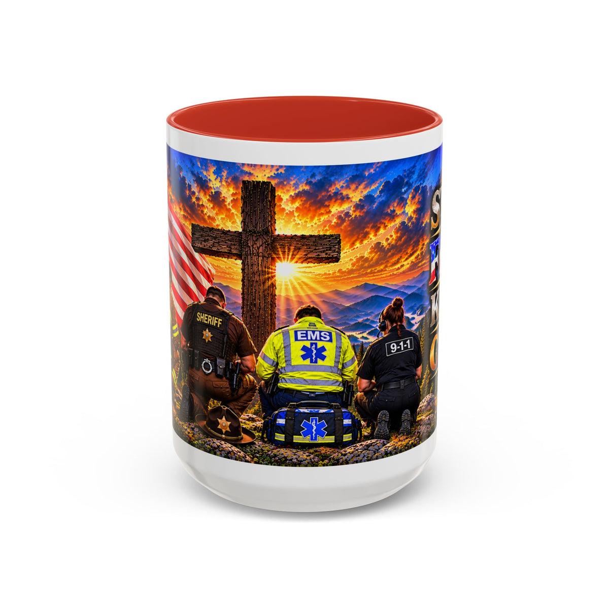 Stand for the Flag, Kneel for the Cross Accent Coffee Mug — Sheriff, Firefighter, EMS & 9-1-1 Telecommunicator 15oz