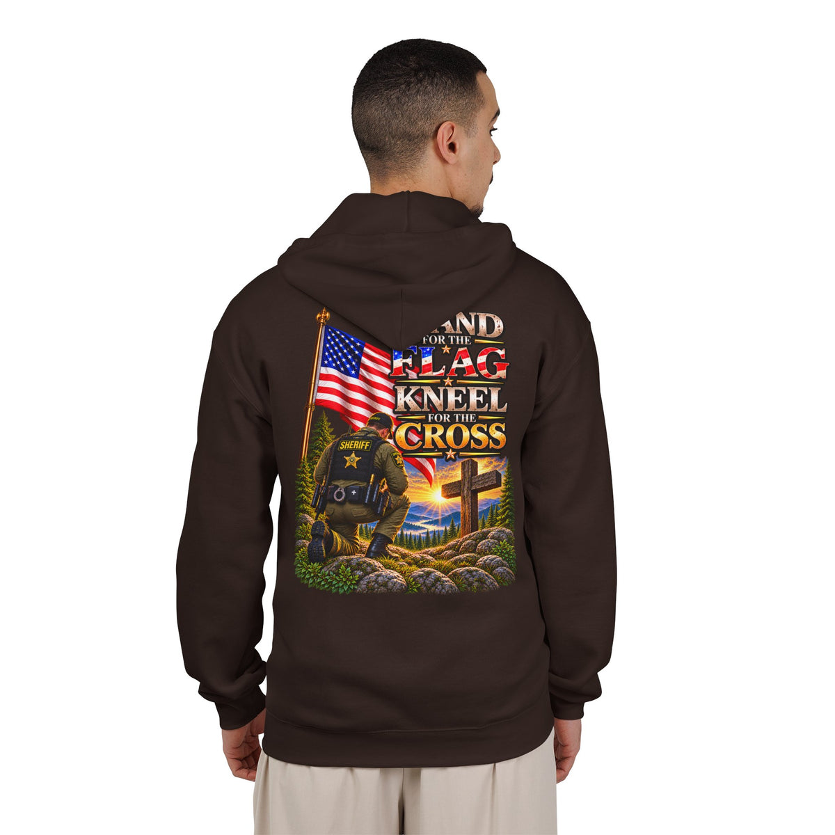 Deputy Sheriff Stand for the Flag, Kneel for the Cross - Hoodie