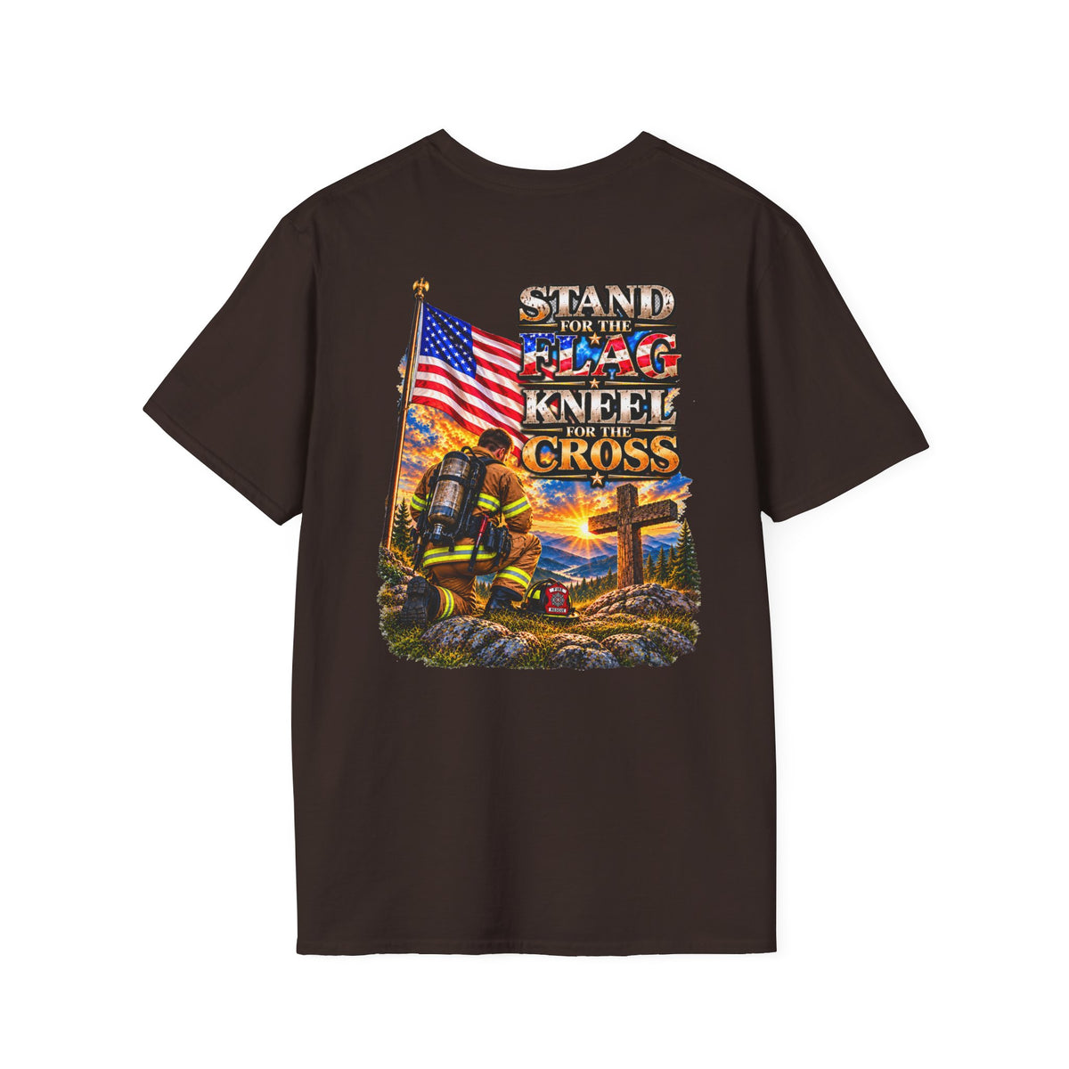 Firefighter Stand for the Flag, Kneel for the Cross