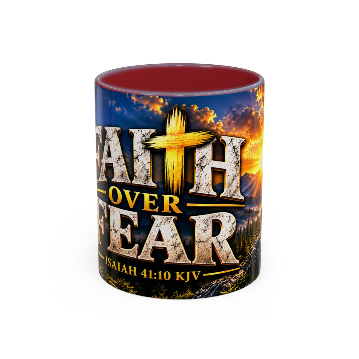 Faith Over Fear – Isaiah 41:10 KJV Christian Coffee Mug – 11 oz. & 15 oz.