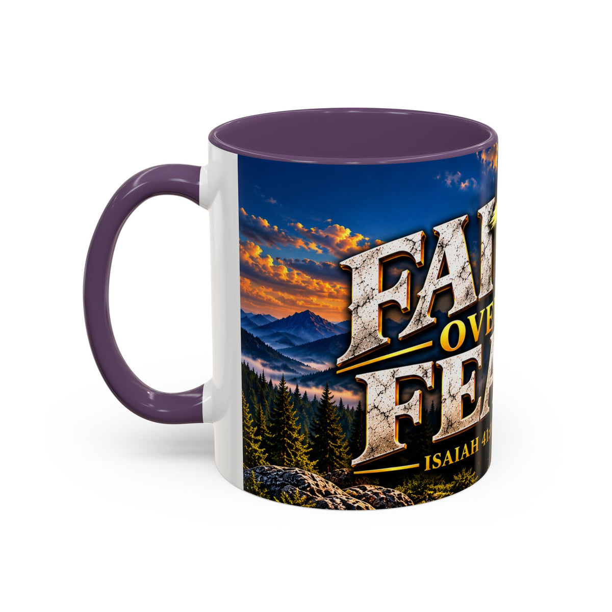 Faith Over Fear – Isaiah 41:10 KJV Christian Coffee Mug – 11 oz. & 15 oz.