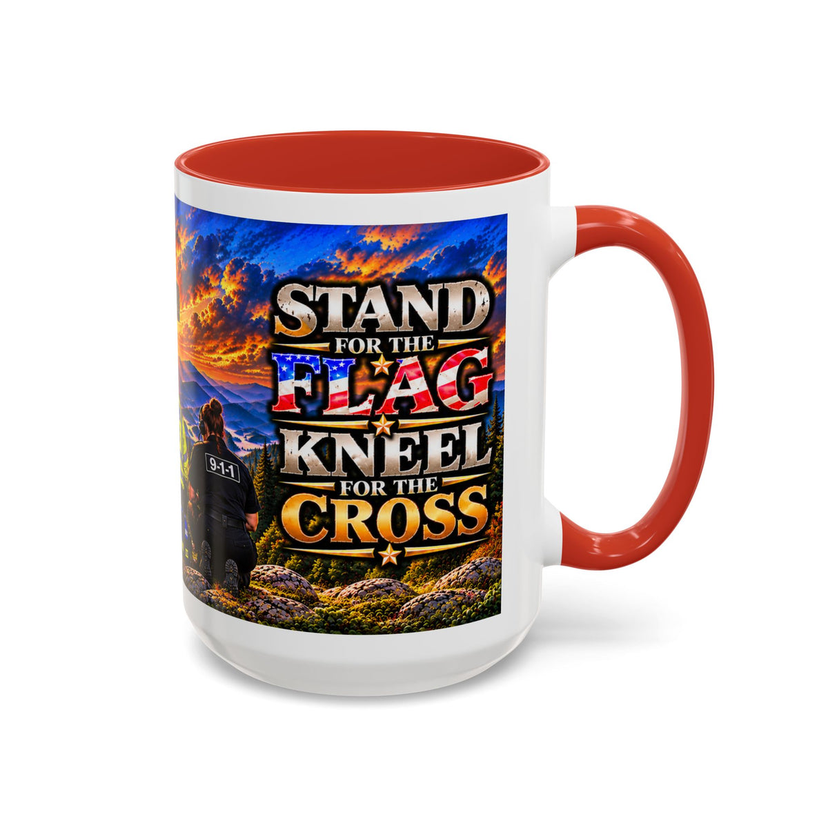 Stand for the Flag, Kneel for the Cross Accent Coffee Mug — Sheriff, Firefighter, EMS & 9-1-1 Telecommunicator 15oz
