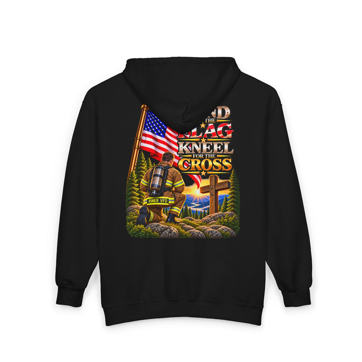 Riner VFD Firefighter Stand for the Flag, Kneel for the Cross - Hoodie_WM