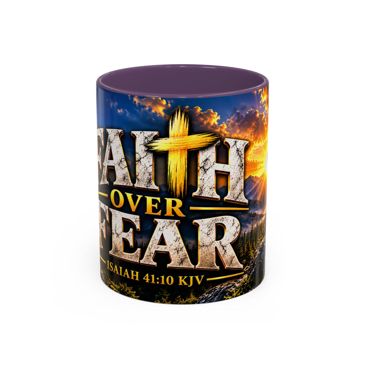 Faith Over Fear – Isaiah 41:10 KJV Christian Coffee Mug – 11 oz. & 15 oz.